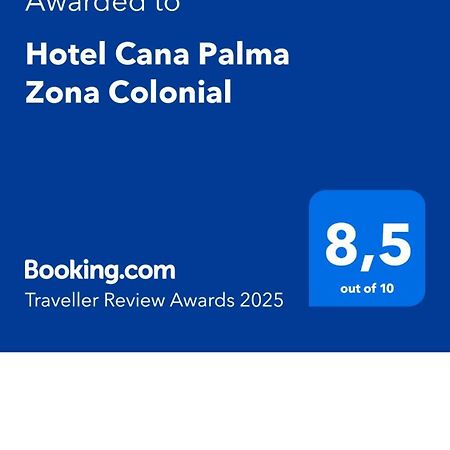 Hotel Cana Palma Zona Colonial Santo Domingo Exterior photo